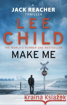 Make Me: (Jack Reacher 20) Lee Child 9780857502681 Transworld Publishers Ltd