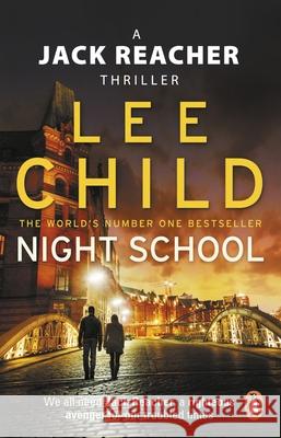 Night School: (Jack Reacher 21) Lee Child 9780857502704 Transworld Publishers Ltd