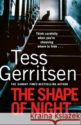 The Shape of Night Tess Gerritsen 9780857504319 Transworld Publishers Ltd