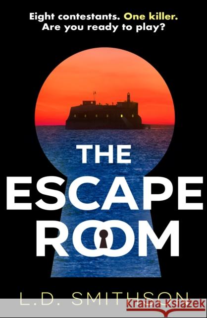 The Escape Room L. D. Smithson 9780857504807 Transworld Publishers Ltd