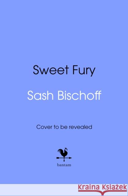 Sweet Fury Sash Bischoff 9780857505279