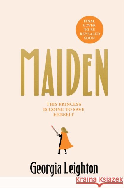 Maiden Georgia Leighton 9780857505934