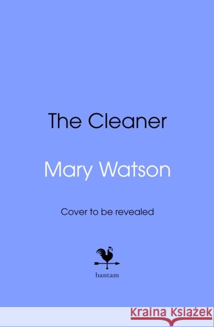 The Cleaner Mary Watson 9780857506047