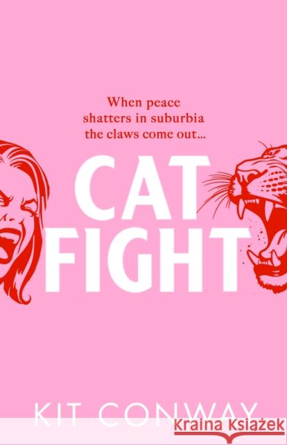 Cat Fight Kit Conway 9780857506597