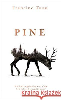 Pine Francine Toon 9780857526700 Transworld Publishers Ltd