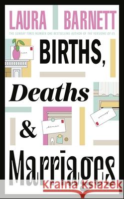 Births, Deaths and Marriages Laura Barnett 9780857529725 Transworld