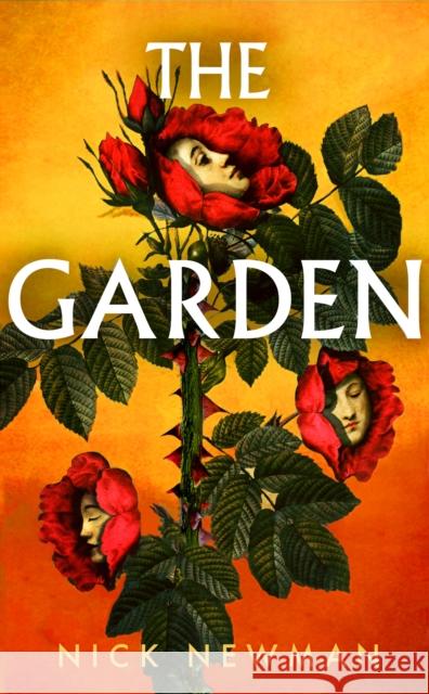 The Garden Nick Newman 9780857529992