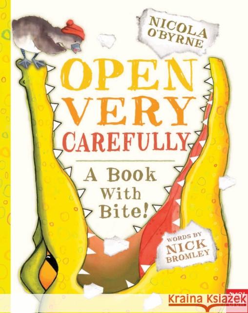 Open Very Carefully Nosy Crow Ltd 9780857630841 Nosy Crow Ltd