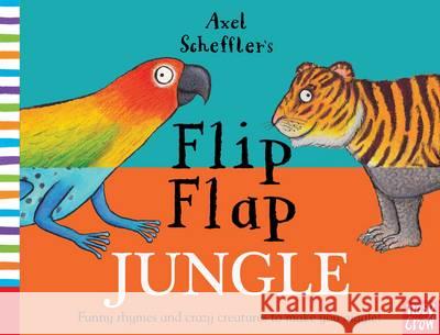 Axel Scheffler's Flip Flap Jungle Axel Scheffler 9780857634108