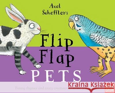 Axel Scheffler's Flip Flap Pets Axel Scheffler 9780857636805