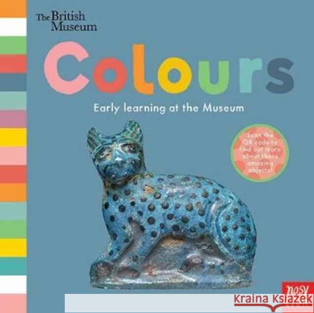 British Museum: Colours Nosy Crow 9780857639691