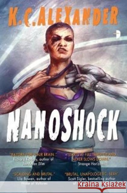 Nanoshock: BOOK II IN THE SINLESS SERIES K C Alexander 9780857666260 Watkins Media Limited