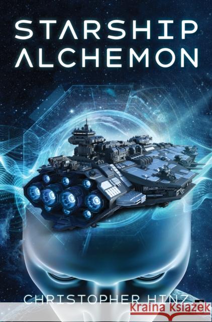 Starship Alchemon Christopher Hinz 9780857668172