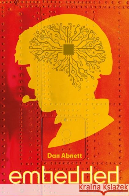 Embedded Dan Abnett 9780857669254