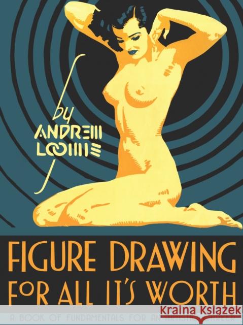 Figure Drawing Andrew Loomis 9780857680983 Titan Books Ltd