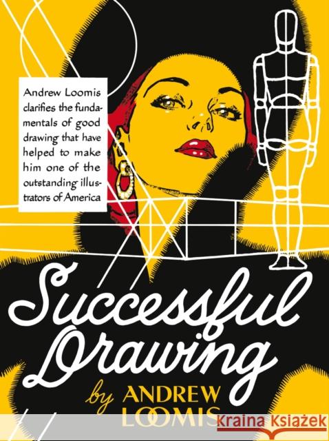 Successful Drawing Andrew Loomis 9780857687616 Titan Books Ltd