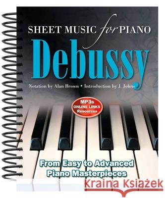 Debussy: Sheet Music for Piano: From Easy to Advanced; Over 25 masterpieces  9780857756022 0