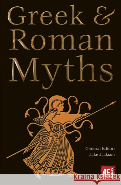 Greek & Roman Myths Jake Jackson 9780857758194