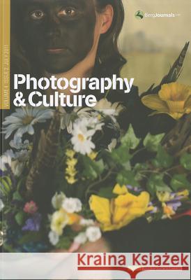 Photography and Culture: Volume 4, Issue 2 Kathy Kubicki, Thy Phu, Val Williams 9780857850034
