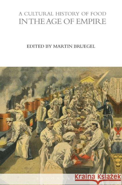 Cultural History of Food   9780857850270 Berg Publishers