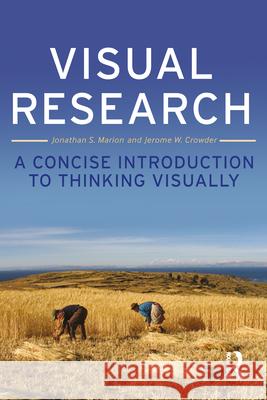 Visual Research: A Concise Introduction to Thinking Visually Marion, Jonathan S. 9780857852069