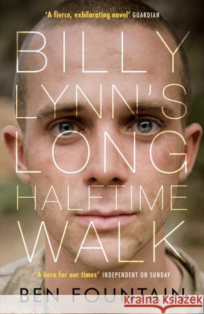 Billy Lynn's Long Halftime Walk Ben Fountain 9780857864406