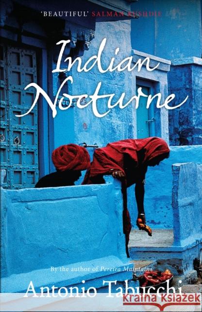 Indian Nocturne Antonio Tabucchi, Tim Parks 9780857869432 Canongate Books