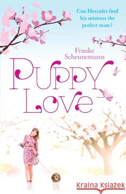 Puppy Love Frauke Scheunemann 9780857893161