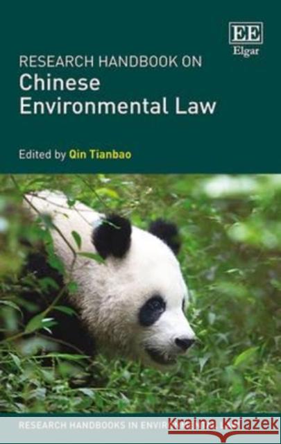 Handbook of Chinese Environmental Law T. Qin   9780857931412 Edward Elgar Publishing Ltd