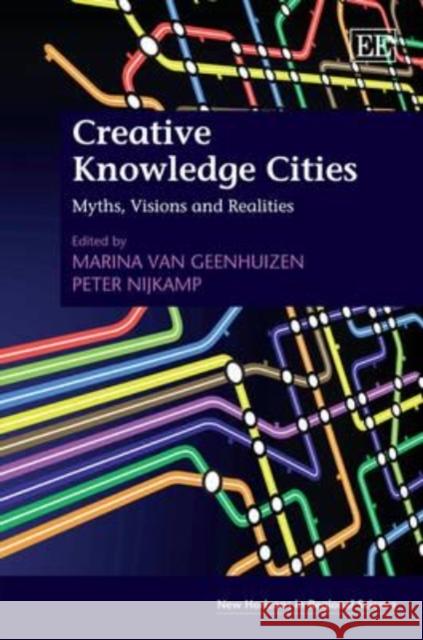 Creative Knowledge Cities Marina van Geenhuizen 9780857932846