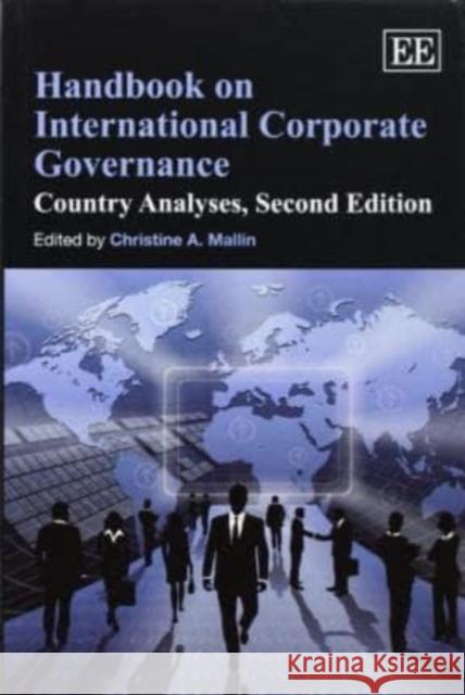 Handbook on International Corporate Governance: Country Analyses Christine A. Mallin   9780857934024 Edward Elgar Publishing Ltd