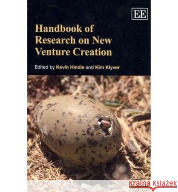 Handbook of Research on New Venture Creation Kevin Hindle Kim Klyver  9780857935182