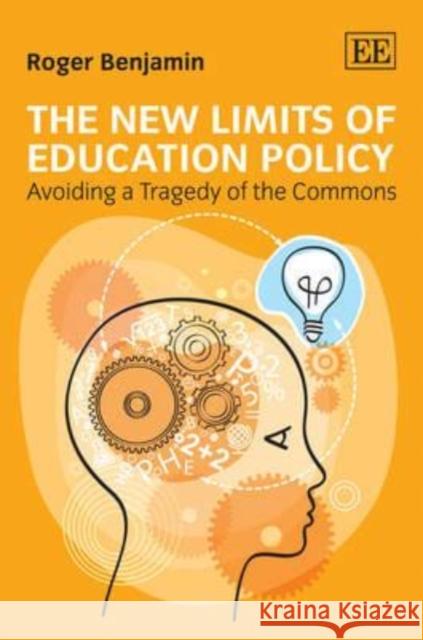 New Limits of Education Policy Roger Benjamin 9780857935946