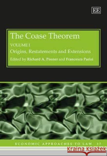 The Coase Theorem Richard A. Posner Francesco Parisi  9780857937919