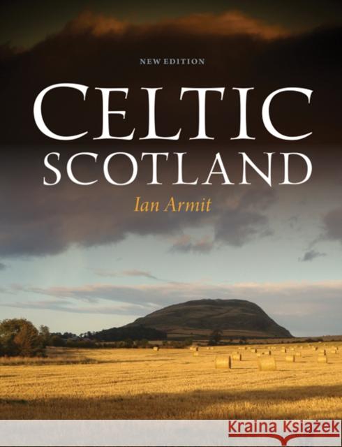 Celtic Scotland Ian Armit 9780859767279 John Donald Publishers Ltd