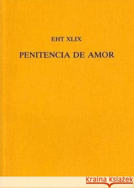 Penitencia De Amor (Burgos, 1514) Pedro Manuel Jimene 9780859893374 University of Exeter Press