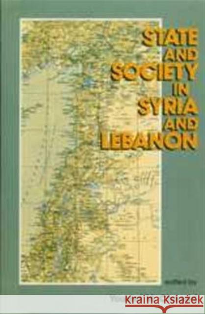 State and Society in Syria and Lebanon Choueiri, Youssef M. 9780859894104