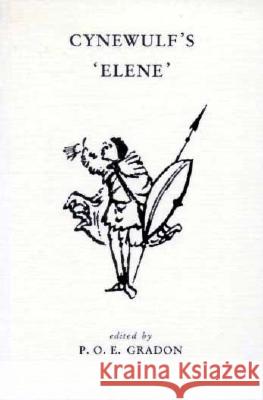Cynewulf's Elene Cynewulf 9780859895088 UNIVERSITY OF EXETER PRESS