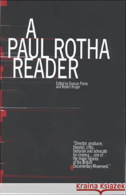 A Paul Rotha Reader Paul Rotha 9780859896269