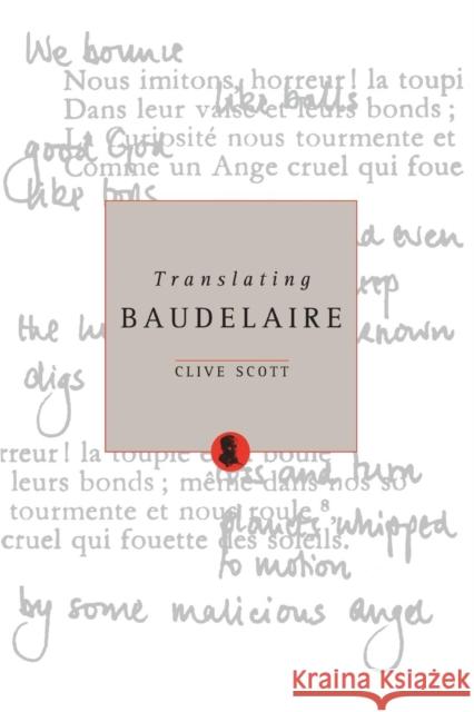 Translating Baudelaire Clive Scott 9780859896580