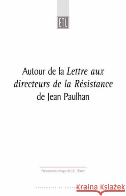 Autour de la Lettre Aux Directeurs de la Resistance Paulhan, Jean 9780859897242