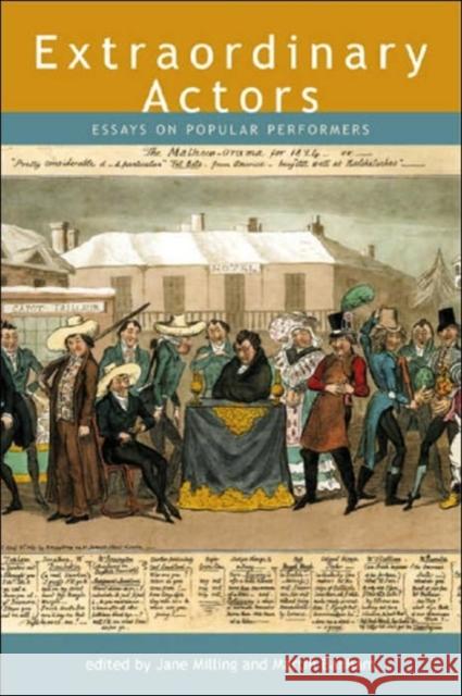 Extraordinary Actors: Essays on Popular Performers Milling, Jane 9780859897358