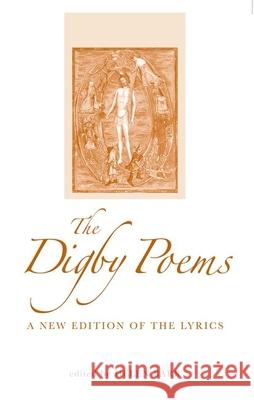 The Digby Poems : A New Edition of the Lyrics Helen Barr 9780859898164 