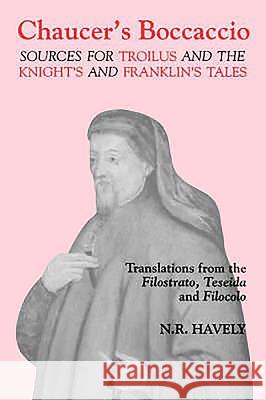 Chaucer's Boccaccio Havely, Nicholas R. 9780859913492 Boydell & Brewer