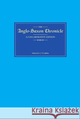 Anglo-Saxon Chronicle 6 MS D G. P. Cubbin 9780859914673