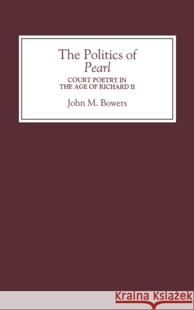 The Politics of Pearl: Economy, Society and Warfare in the 19th Century Bowers, John M. 9780859915991 Boydell & Brewer