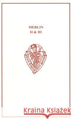 Merlin II & III H. B. Wheatley 9780859916479 Early English Text Society