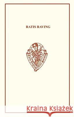 Ratis Raving and Other Moral and Religious Pieces J. Rawson Lumby 9780859916516 BOYDELL & BREWER LTD