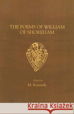 The Poems of William of Shoreham M. Konrath 9780859917384