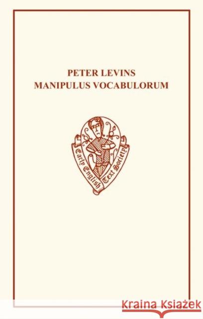 Peter Levins Manipulus Vocabulorum Levins, Peter 9780859918145